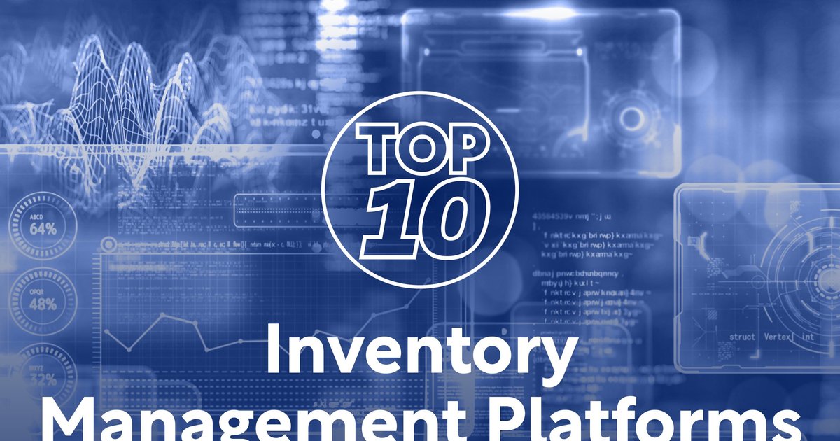 Top 10 Inventory Management Platforms: Best Choices for Enhancing Supply Chain Efficiency