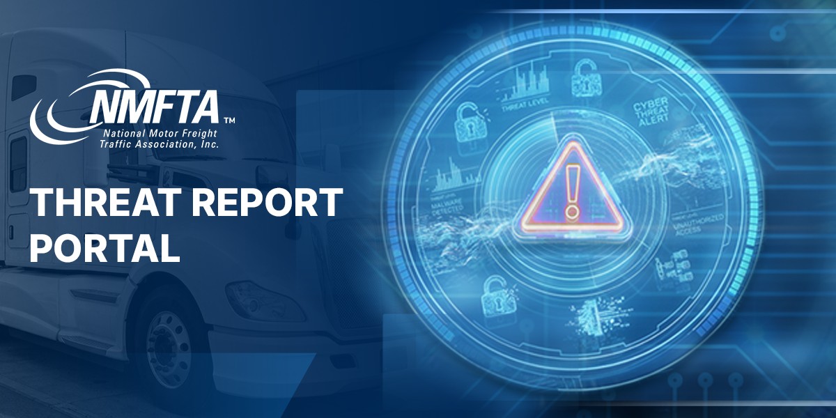NMFTA Launches Anonymous Threat Reporting Portal — FreightWaves